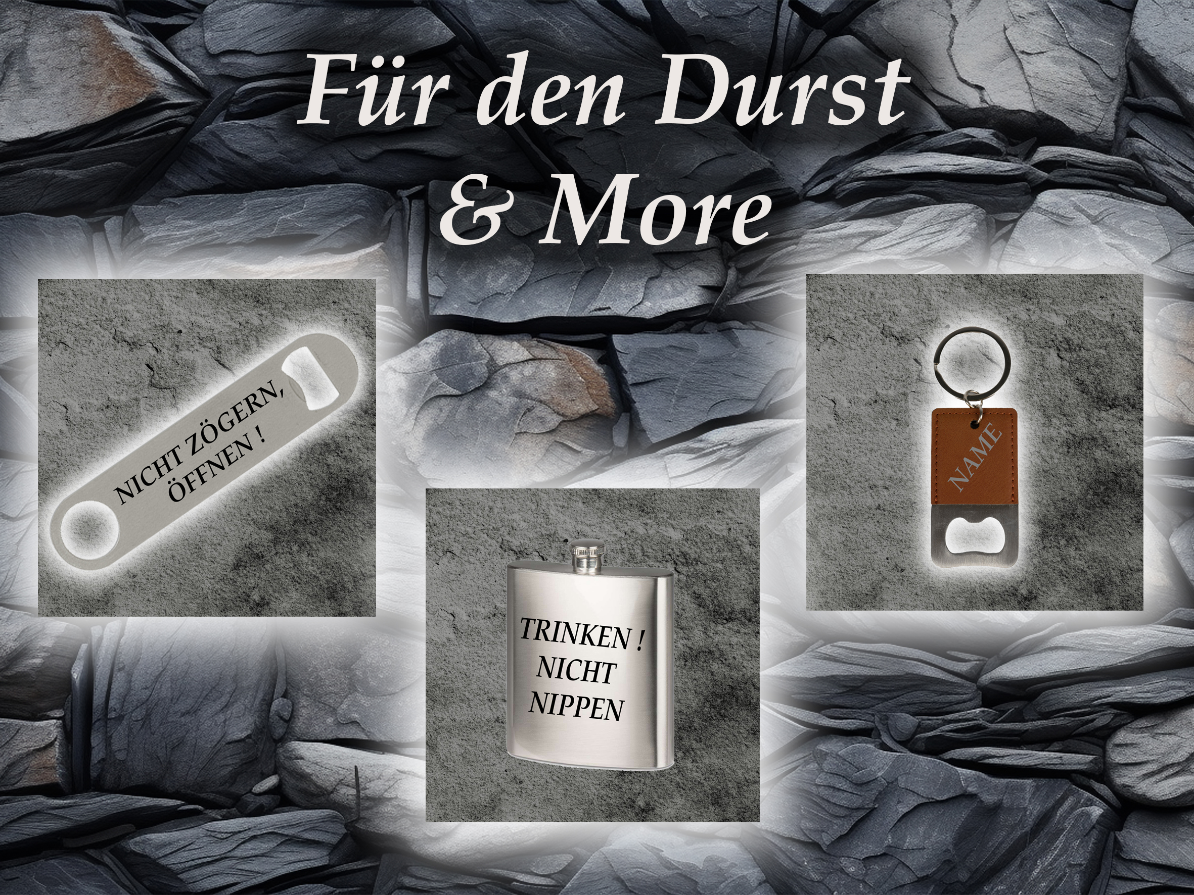 Für den Durst & More